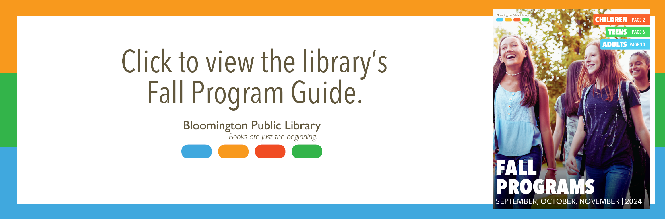 Program Guide for Fall events and Bloomington Library.