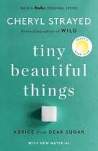 "Tiny Beautiful Things" by Cheryl Strayed Green book cover with white sugar cube on it. 